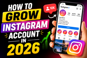 How to Grow an Instagram Account Fast in 2026